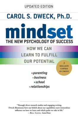  Mindset: The New Psychology of Success –  Unveiling the Canvas of Potential and Redefining Limitations